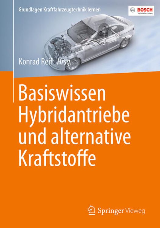 Produktbild: Basiswissen Hybridantriebe und alternative Kraftstoffe
