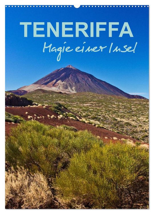 Produktbild: Teneriffa - Magie einer Insel (Wandkalender 2026 DIN A2 hoch), CALVENDO Monatskalender