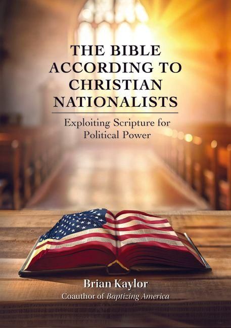 Produktbild: The Bible According to Christian Nationalists