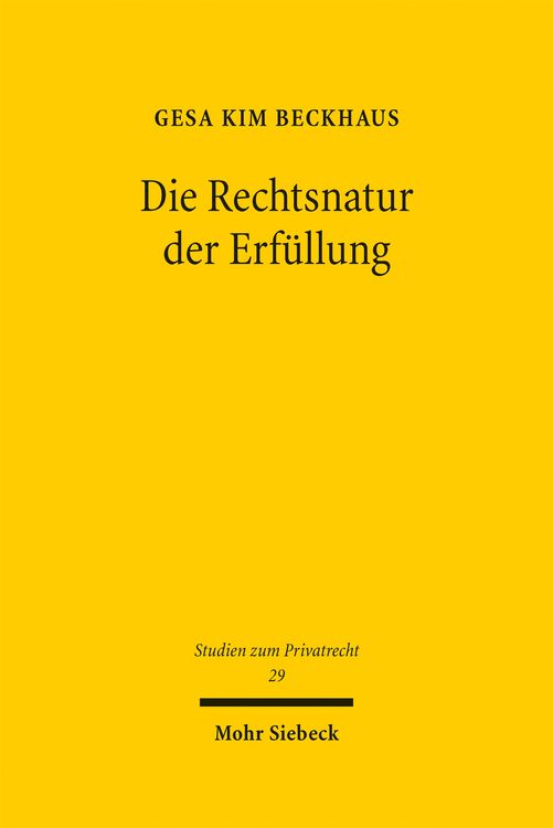 Produktbild: Die Rechtsnatur der Erf&uuml;llung