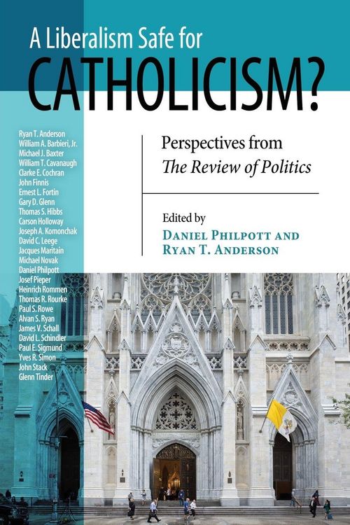 Produktbild: A Liberalism Safe for Catholicism?