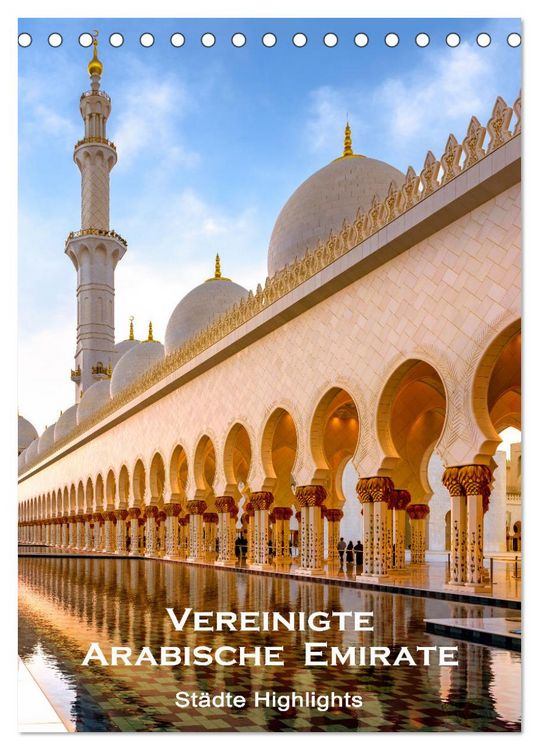 Produktbild: Vereinigte Arabische Emirate - St&auml;dte Highlights (Tischkalender 2026 DIN A5 hoch), CALVENDO Monatskalender