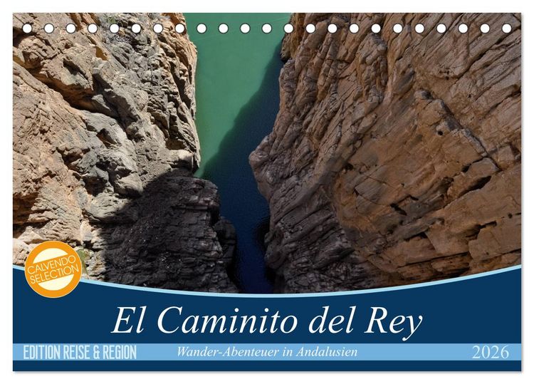 Produktbild: El Caminito del Rey (Tischkalender 2026 DIN A5 quer), CALVENDO Monatskalender