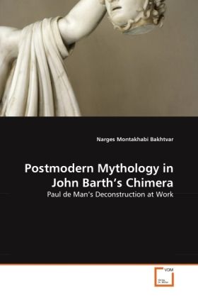 Produktbild: Montakhabi Bakhtvar, N: Postmodern Mythology in John Barth's