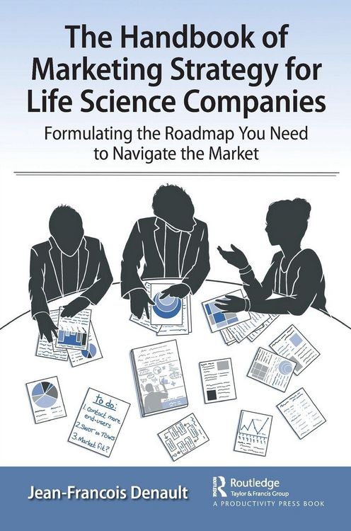 Produktbild: The Handbook of Marketing Strategy for Life Science Companies
