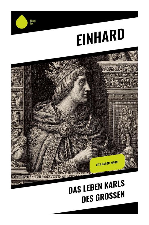 Produktbild: Das Leben Karls des Gro&szlig;en