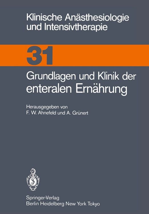 Produktbild: Grundlagen und Klinik der enteralen Ern&auml;hrung