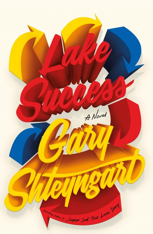 Produktbild: Shteyngart, G: Lake Success