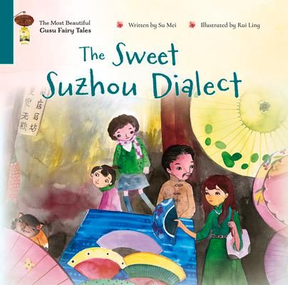 Produktbild: The Sweet Suzhou Dialect