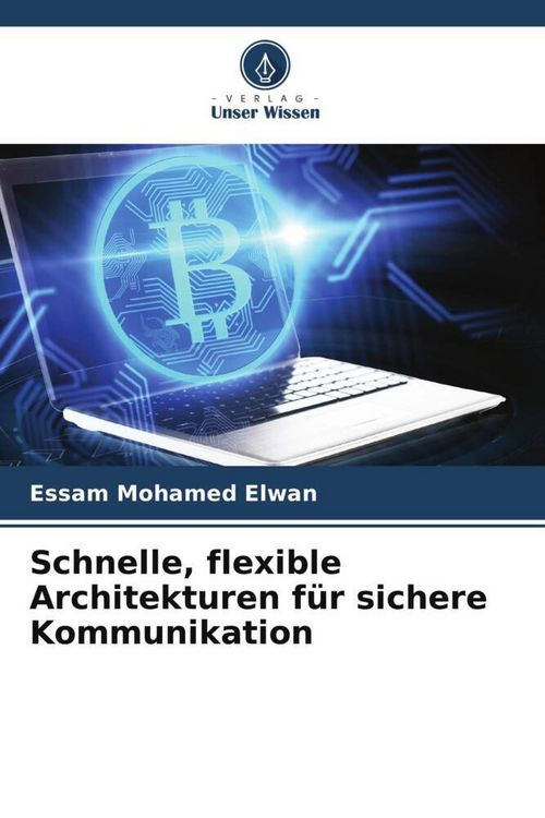 Produktbild: Schnelle, flexible Architekturen f&uuml;r sichere Kommunikation
