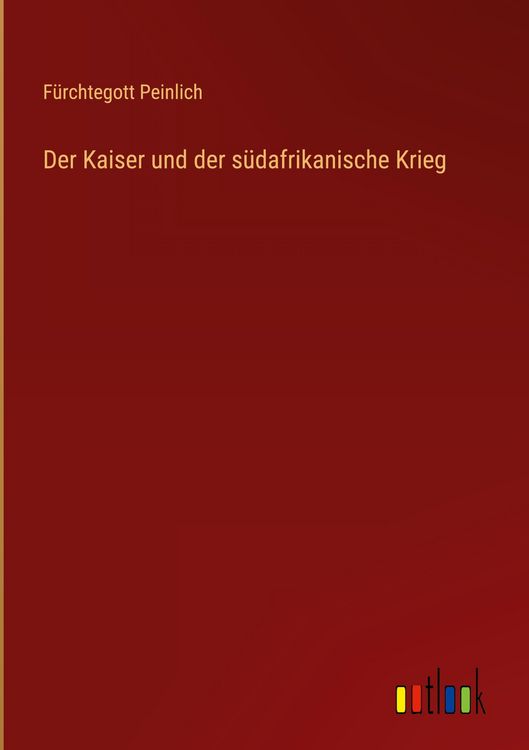 Produktbild: Der Kaiser und der s&uuml;dafrikanische Krieg