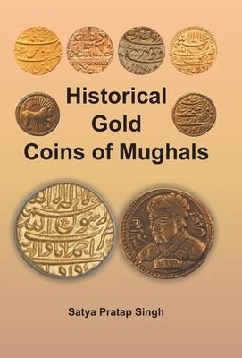 Produktbild: Historical Gold Coins of Mughals