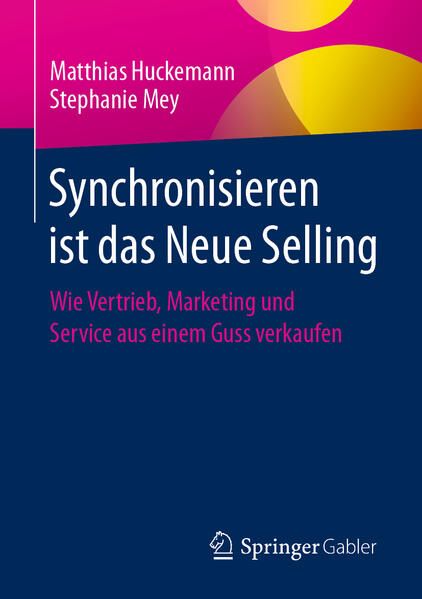Produktbild: Synchronisieren ist das Neue Selling