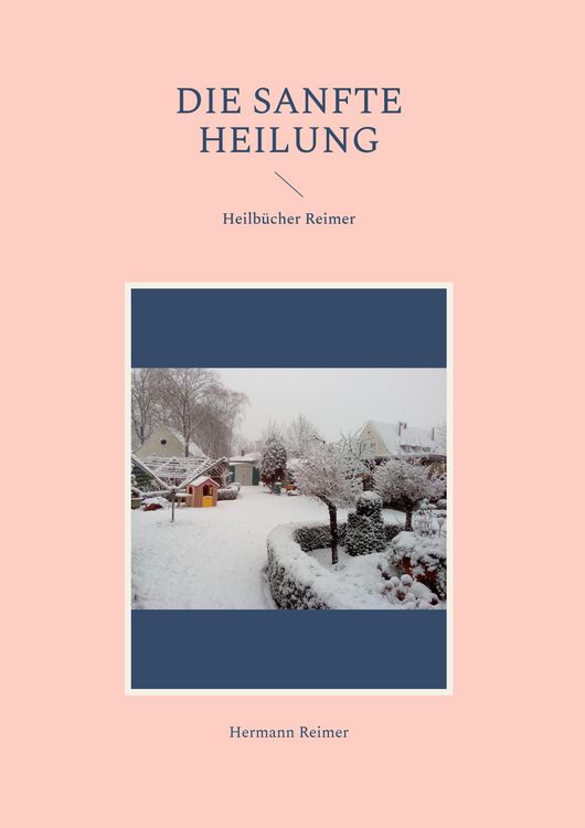 Produktbild: Die sanfte Heilung