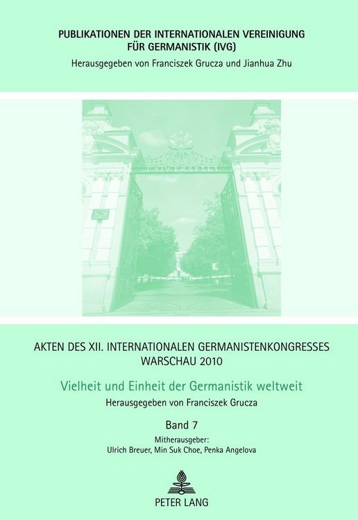 Produktbild: Akten des XII. Internationalen Germanistenkongresses Warschau 2010- Vielheit und Einheit der Germanistik weltweit