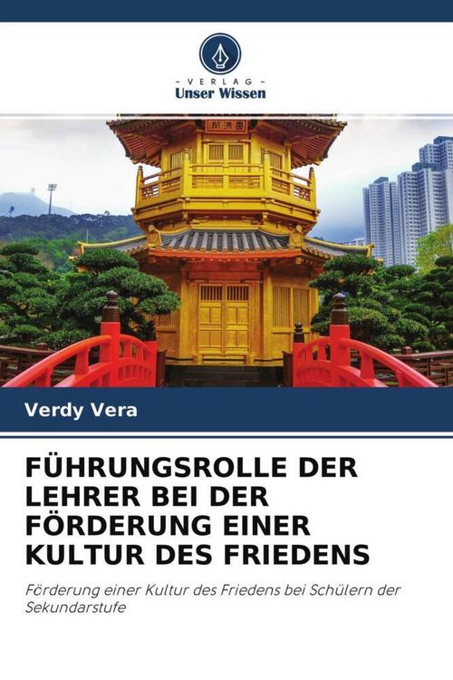 Produktbild: F&uuml;hrungsrolle der Lehrer bei der F&ouml;rderung einer Kultur des Friedens