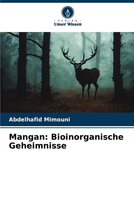 Produktbild: Mangan: Bioinorganische Geheimnisse
