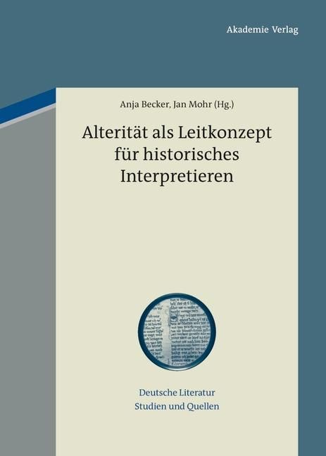 Produktbild: Alterit&auml;t als Leitkonzept f&uuml;r historisches Interpretieren