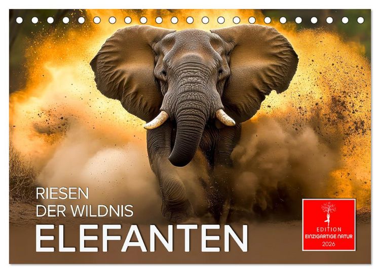 Produktbild: Elefanten - Riesen der Wildnis (Tischkalender 2026 DIN A5 quer), CALVENDO Monatskalender