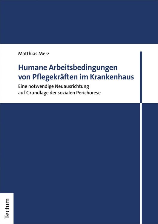 Produktbild: Humane Arbeitsbedingungen von Pflegekr&auml;ften im Krankenhaus