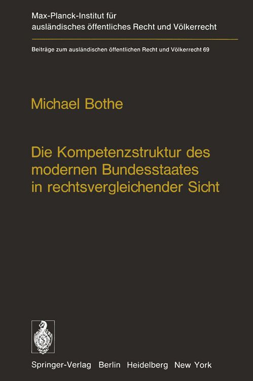 Produktbild: Die Kompetenzstruktur des modernen Bundesstaates in rechtsvergleichender Sicht