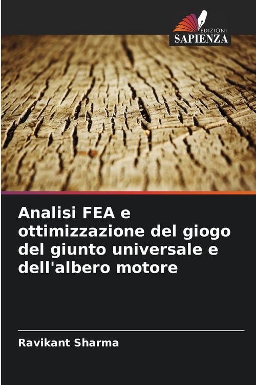 Produktbild: Analisi FEA e ottimizzazione del giogo del giunto universale e dell'albero motore