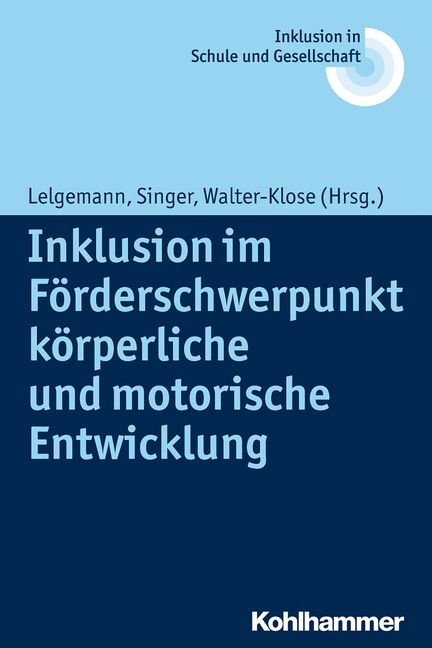 Produktbild: Inklusion im F&ouml;rderschwerpunkt k&ouml;rperliche und motorische Entwicklung