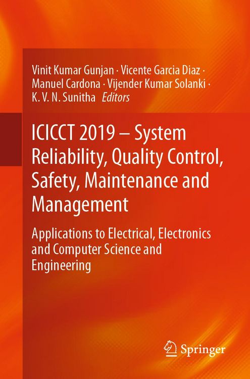 Produktbild: ICICCT 2019 - System Reliability, Quality Control, Safety, Maintenance and Management