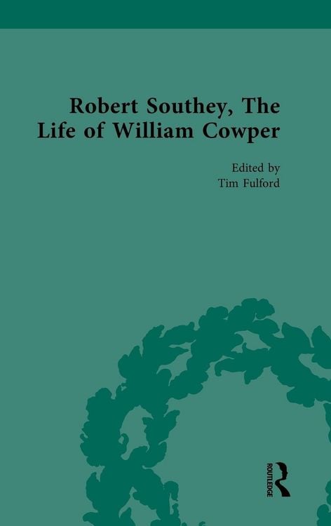 Produktbild: Robert Southey, The Life of William Cowper