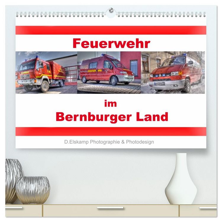 Produktbild: Feuerwehr im Bernburger Land (hochwertiger Premium Wandkalender 2026 DIN A2 quer), Kunstdruck in Hochglanz