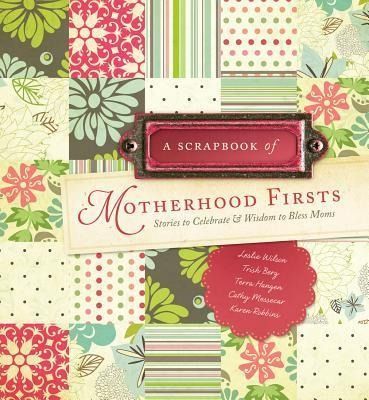 Produktbild: Scrapbook of Motherhood Firsts