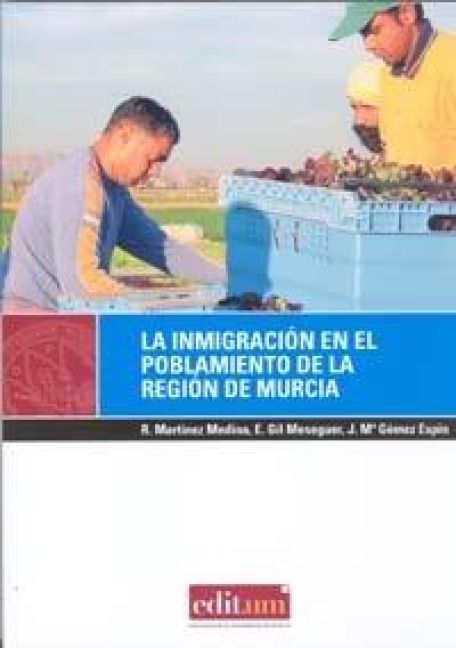 Produktbild: La inmigraci&oacute;n en el poblamiento de la Regi&oacute;n de Murcia