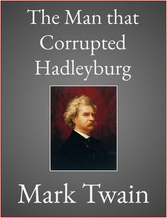 Produktbild: The Man that Corrupted Hadleyburg
