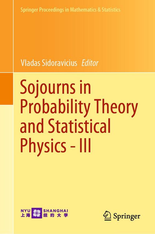 Produktbild: Sojourns in Probability Theory and Statistical Physics - III