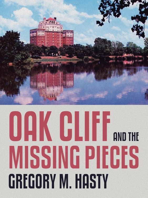 Produktbild: Oak Cliff and the Missing Pieces