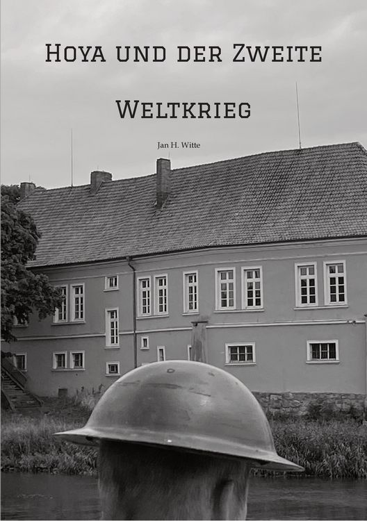 Produktbild: Hoya und der Zweite Weltkrieg