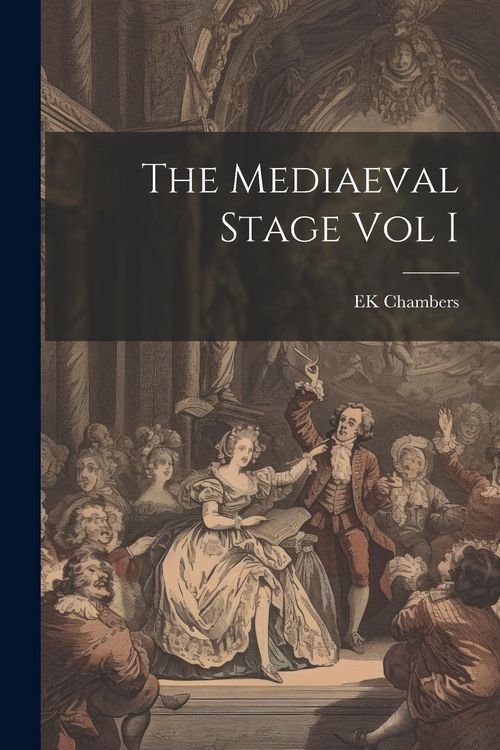 Produktbild: The Mediaeval Stage Vol I