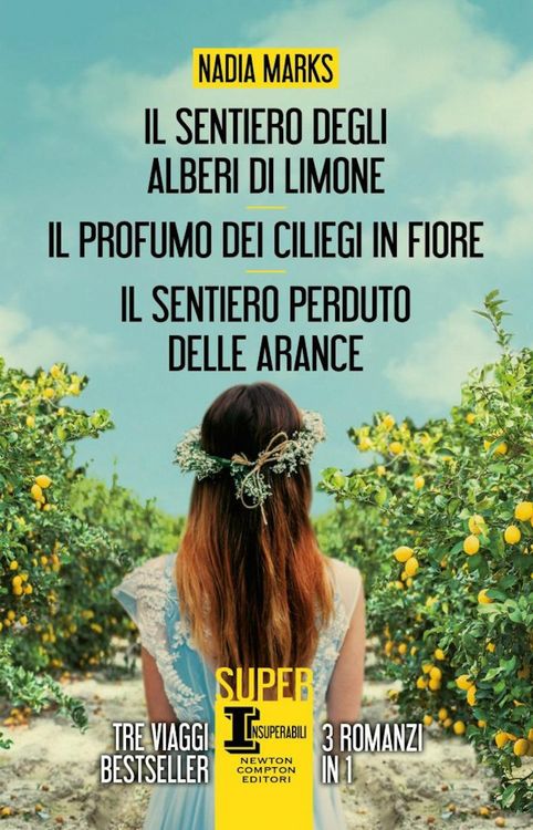 Produktbild: Il sentiero degli alberi di limone-Il profumo dei ciliegi in fiore-Il sentiero perduto delle arance