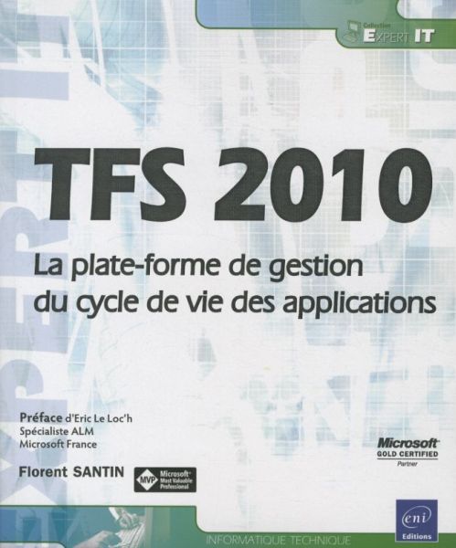Produktbild: TFS 2010 - La plate-forme de gestion du cycle de vie des applications