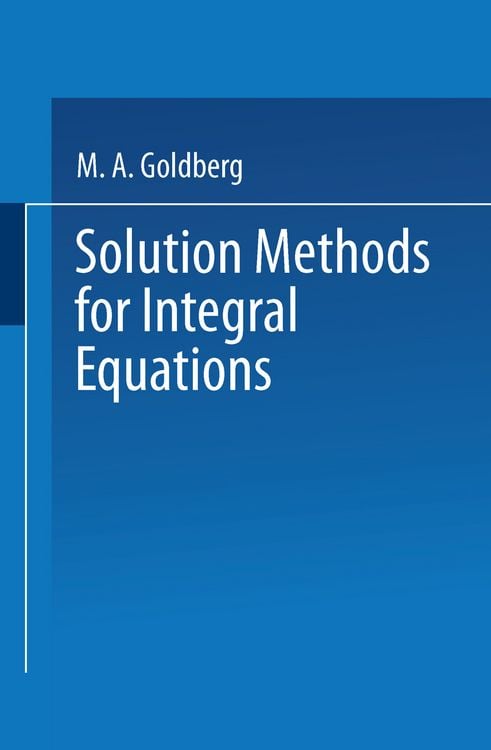 Bild vom Artikel Solution Methods for Integral Equations vom Autor Goldberg
