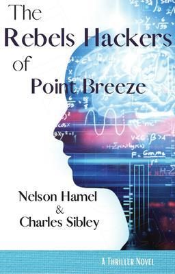 Produktbild: The Rebel Hackers of Point Breeze