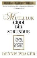 Produktbild: Mutluluk Ciddi Bir Sorundur