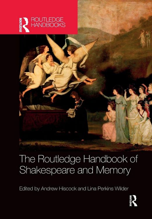 Produktbild: The Routledge Handbook of Shakespeare and Memory