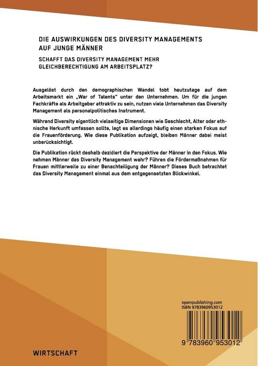 Produktbild: Die Auswirkungen des Diversity Managements auf junge M&auml;nner. Schafft das Diversity Management mehr Gleichberechtigung am Arbeitsplatz?