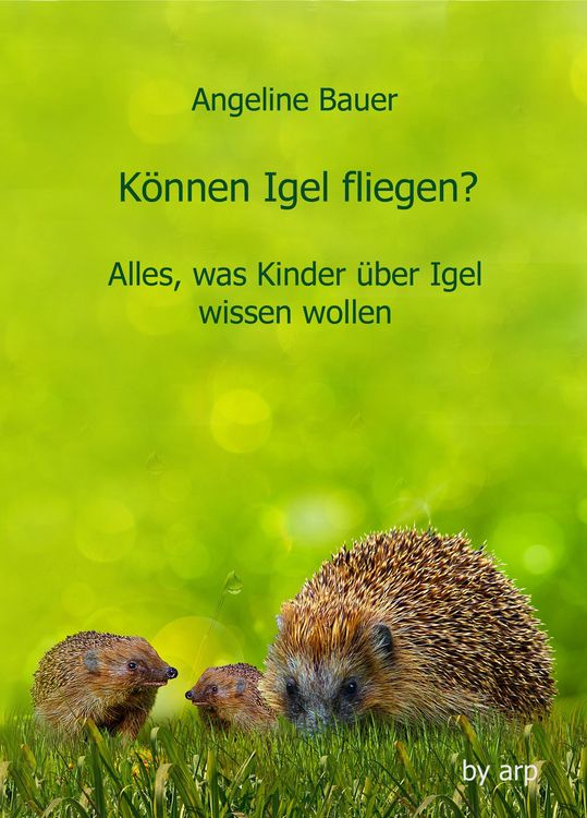 Produktbild: K&ouml;nnen Igel fliegen?