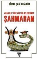 Produktbild: Anadolu T&uuml;rk K&uuml;lt&uuml;r Geleneginde Sahmaran