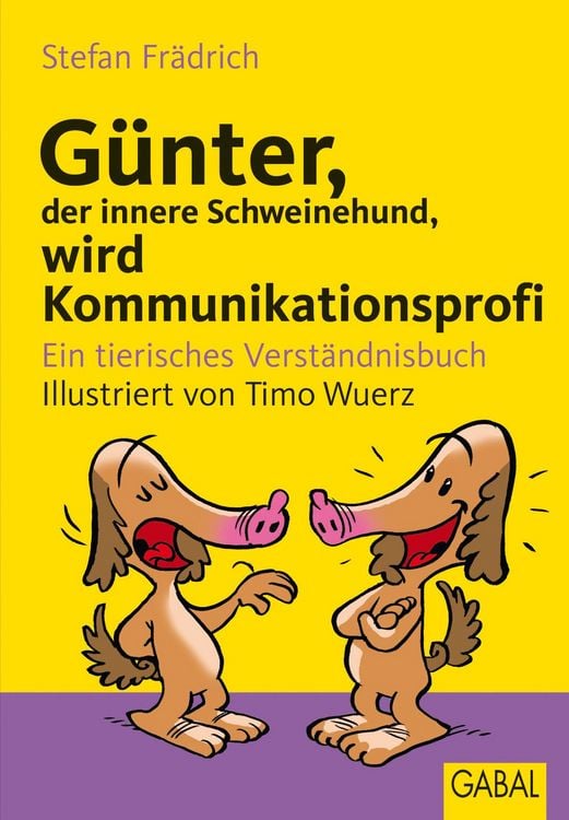 Produktbild: Günter, der innere Schweinehund, wird Kommunikationsprofi