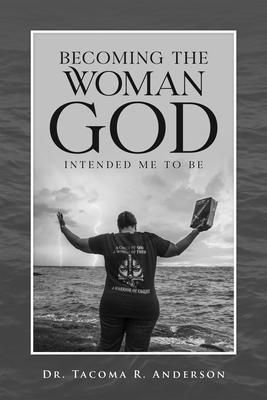 Produktbild: Becoming the Woman God Intended Me to Be