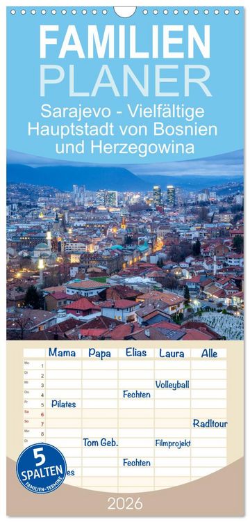 Produktbild: Familienplaner 2026 - Sarajevo - Vielf&auml;ltige Hauptstadt von Bosnien und Herzegowina mit 5 Spalten (Wandkalender, 21 x 45 cm) CALVENDO