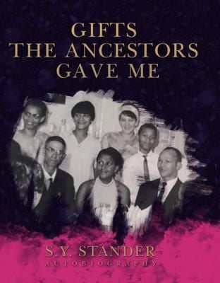 Produktbild: Gifts the Ancestors Gave Me